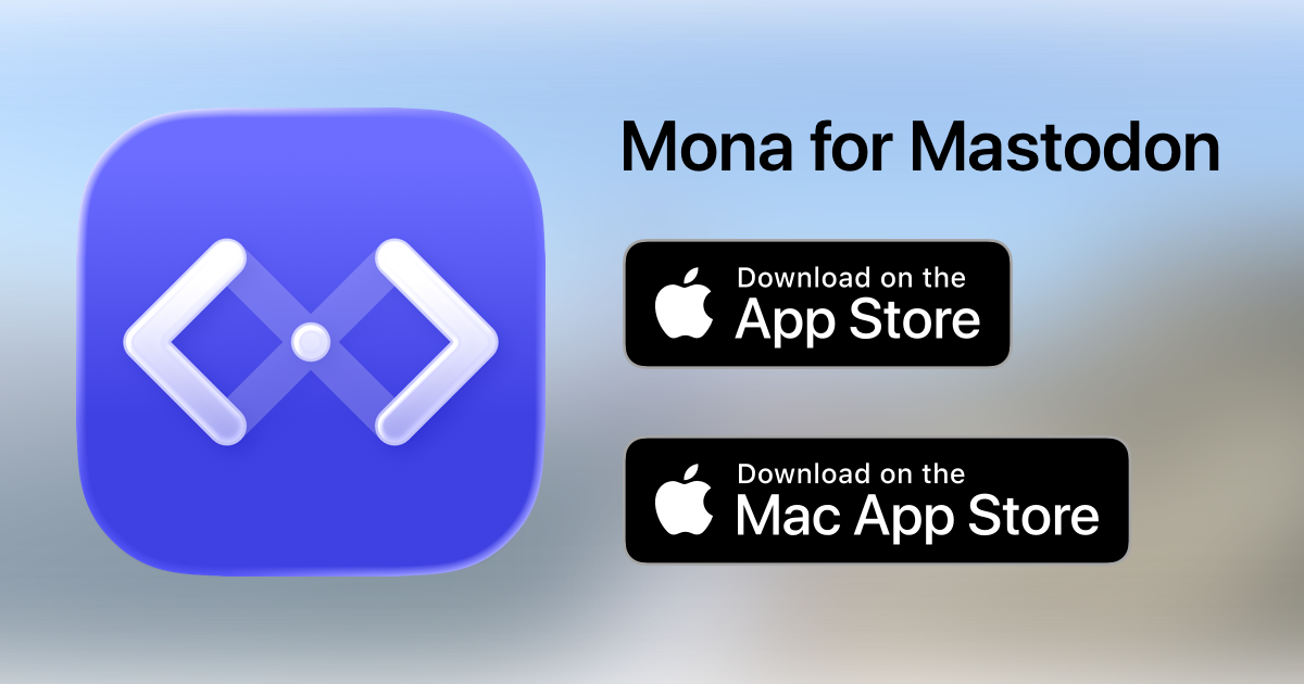 Mona for Mastodon on the App Store